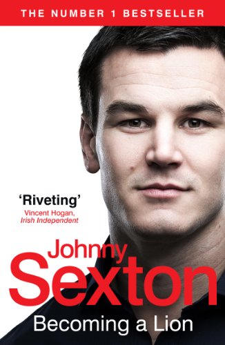 Book cover featuring a portrait of Johnny Sexton, titled “Becoming a Lion.”