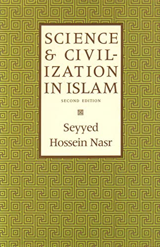 Book cover: "Science & Civilization in Islam" by Seyyed Hossein Nasr.