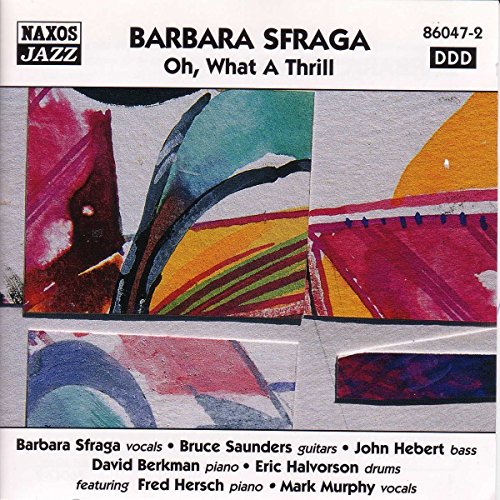 CD cover for Barbara Sfraga’s “Oh, What A Thrill” jazz album, abstract art.