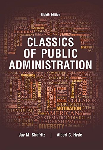Textbook cover for "Classics of Public Administration," eighth edition, with keywords.