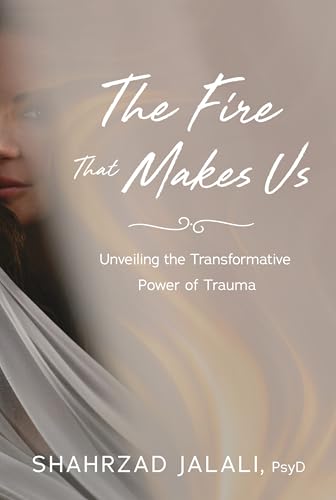 Book cover with blurred face and title: "The Fire That Makes Us".