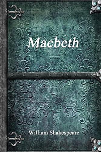 Book cover of "Macbeth" by William Shakespeare, ornate dark teal design.
