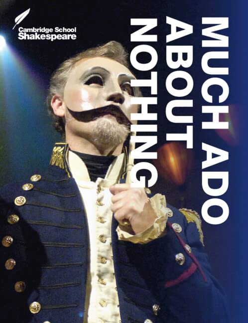 A man in a military uniform and mask on the Much Ado About Nothing cover.
