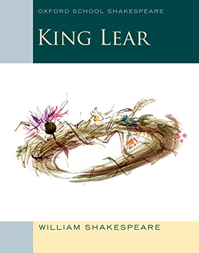 Book cover for Oxford School Shakespeare: King Lear featuring a watercolor crown of weeds.
