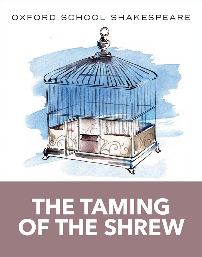 Book cover showing a blue birdcage illustration with the title The Taming of the Shrew.