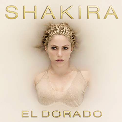 Shakira album cover, "El Dorado," featuring a portrait of the artist.