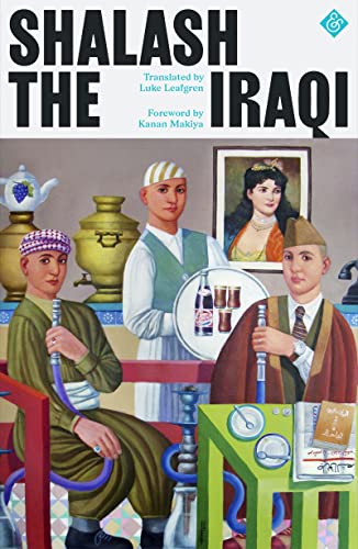 Book cover: "Shalash the Iraqi" featuring painted figures in traditional dress.