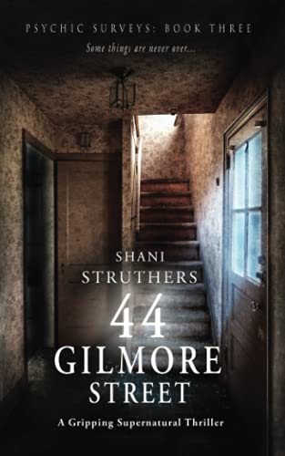 Book cover: dimly lit hallway with stairs, titled “44 Gilmore Street.”