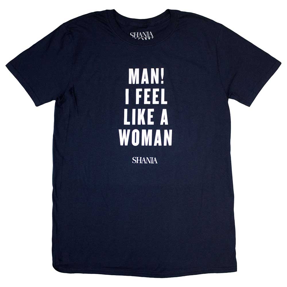 Black t-shirt with Shania Twain’s “Feel Like A Woman” design, size large.