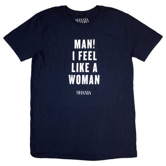 Black t-shirt with Shania Twain’s “Feel Like A Woman” design, size large.