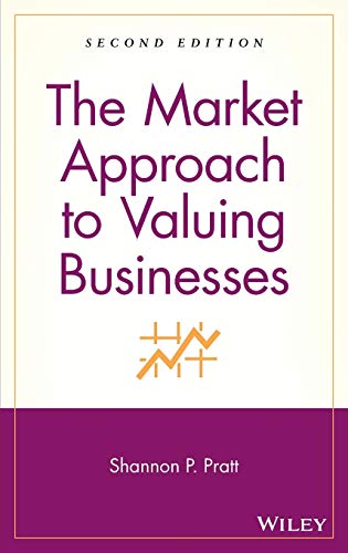 Book cover: "The Market Approach to Valuing Businesses" by Shannon P. Pratt.