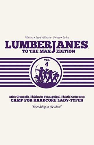 Cover of "Lumberjanes To The Max Vol. 4" graphic novel, girls with bows.
