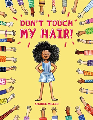 Book cover with a girl and many hands surrounding her afro.