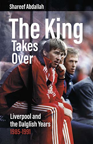 Book cover featuring Kenny Dalglish in a red Liverpool tracksuit, looking intently forward.