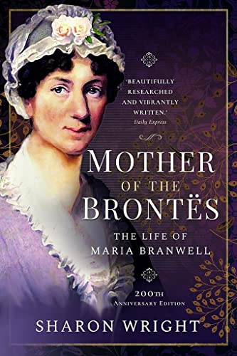 Book cover featuring a portrait of Maria Branwell, mother of the Brontës.