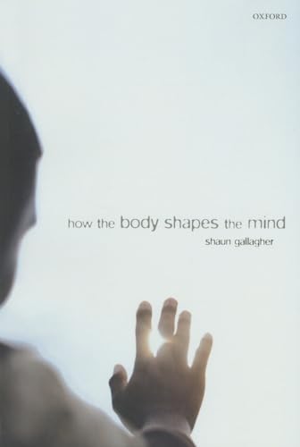 Book cover: "How the Body Shapes the Mind" with a hand reaching up.