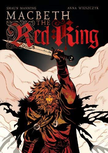 “Macbeth: The Red King” book cover with a warrior and sword.