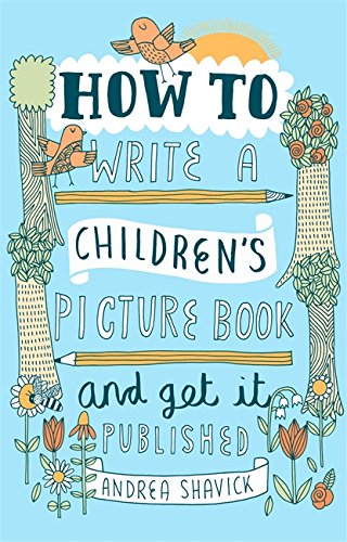 Book cover with illustrated trees, birds, and title: “How to Write a Children’s Picture Book.”