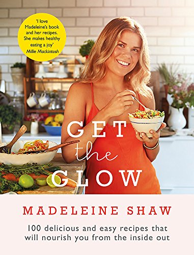 Book cover featuring a woman holding a bowl of food, title "Get The Glow".