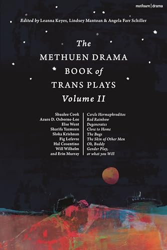 Book cover: "The Methuen Drama Book of Trans Plays Volume 2" with abstract art.