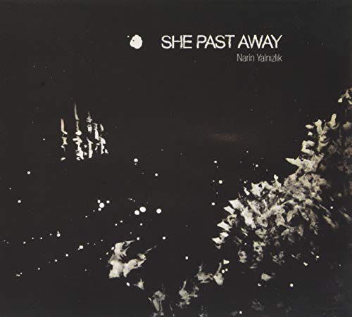 Dark album cover for She Past Away’s “Narin Yalnizlik” with floral imagery.