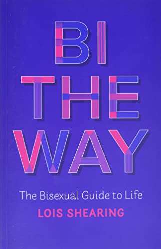 Book cover: "Bi the Way," a guide to bisexual life, purple background.