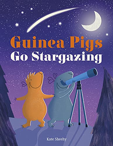 Book cover: two guinea pigs stargazing with a telescope under a moon.
