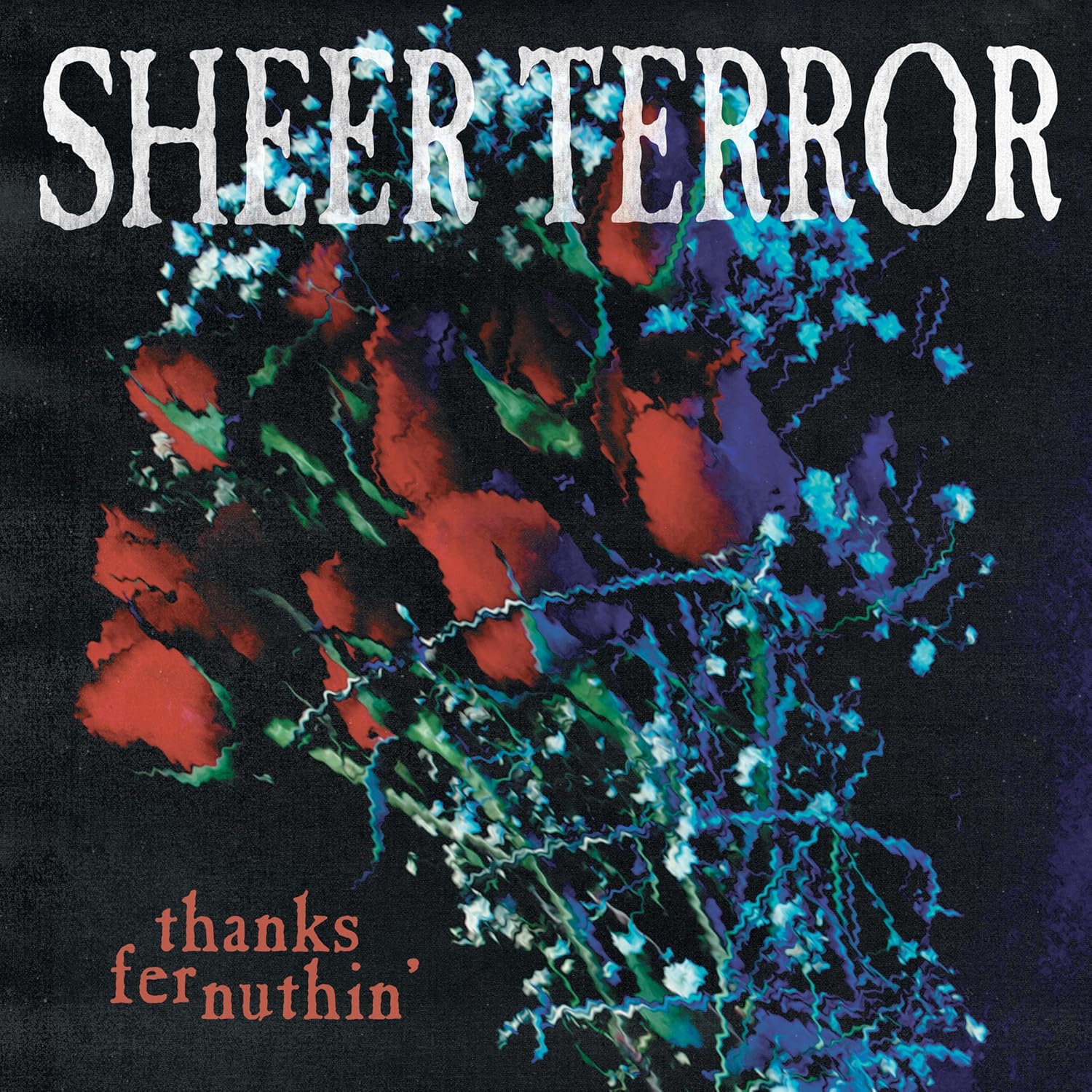 Sheer Terror album cover: dark, textured background with red and blue splatters.