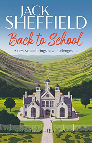 Book cover: "Back to School" with a school building and green hills.