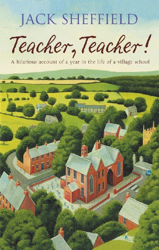 Book cover: "Teacher, Teacher!" with a painted village and school scene.