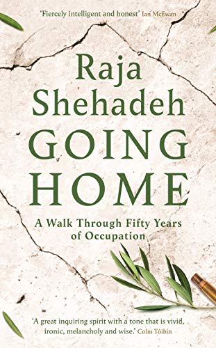 Book cover: "Going Home" by Raja Shehadeh, with cracked stone texture.