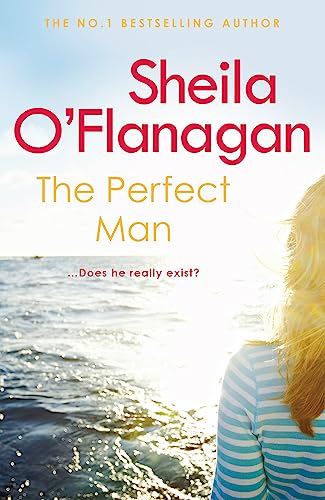 Book cover: “The Perfect Man” by Sheila O’Flanagan, woman by the sea.