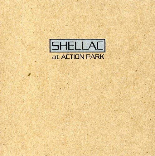 Shellac album cover, "at Action Park," with textured brown background.