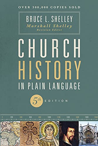 Book cover for Church History in Plain Language with historical images at the bottom.