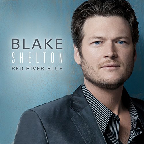 Blake Shelton album cover, "Red River Blue", featuring a portrait of the singer.