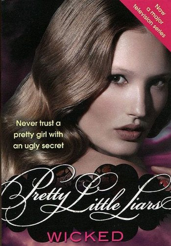 Book cover featuring a woman's face with the title Pretty Little Liars: Wicked.