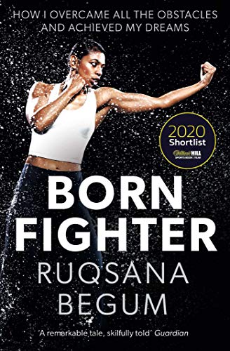 Book cover: "Born Fighter" by Ruqsana Begum, featuring a boxing pose.