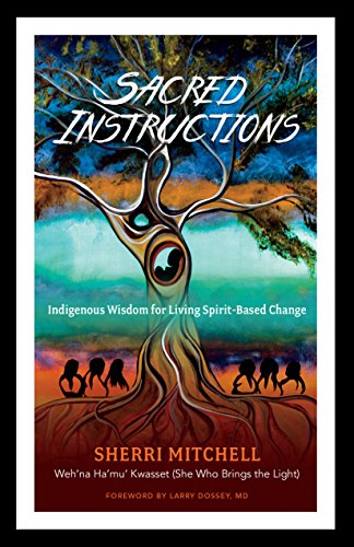 Book cover with a tree image and text: "Sacred Instructions" by Sherri Mitchell.