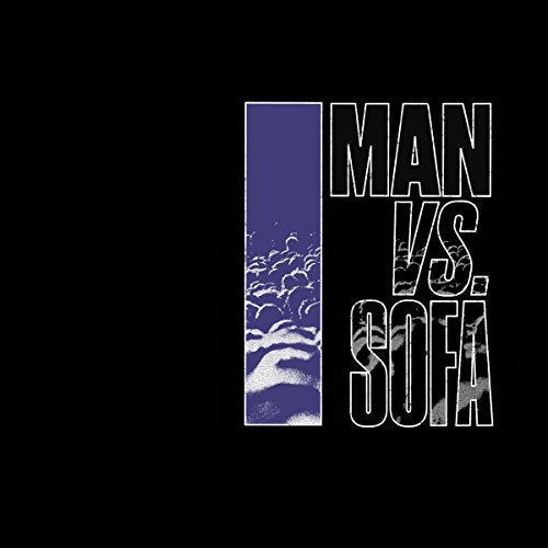 Black background with purple abstract shapes and white text: “MAN VS. SOFA”.