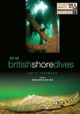 Dive guidebook with 100 shore dives in UK, photographs, and detailed descriptions inside.