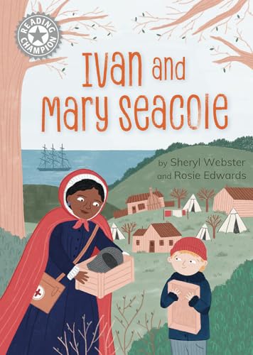 Book cover depicting Mary Seacole and a boy with a medical camp background.