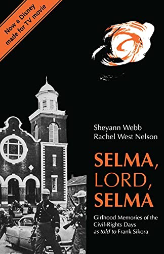 Book cover: “Selma, Lord, Selma” with a church and police officers.