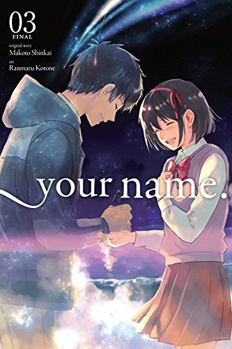 Manga cover showing a smiling teenage boy and girl holding hands under a comet.