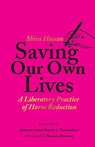 Book cover: pink background, hand drawing, title "Saving Our Own Lives.