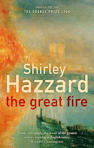 Book cover: "The Great Fire" by Shirley Hazzard, with fiery landscape.