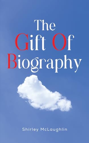 Book cover: “The Gift of Biography” with a cloud image.