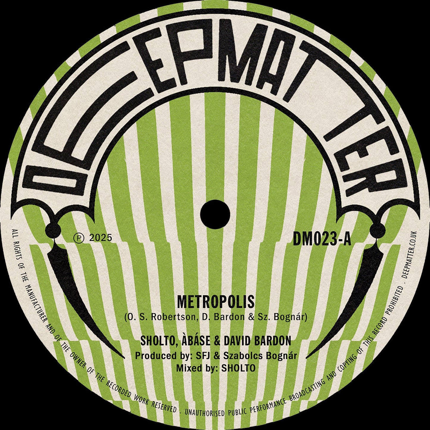 Black vinyl record label with green text: "Deepmatter" and "Metropolis.