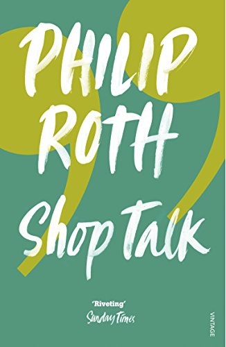 Book cover: "Shop Talk" by Philip Roth, with green and white abstract shapes.