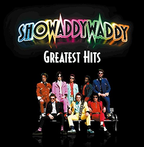 "Vinyl album cover with 'Showaddywaddy Greatest Hits' and band members posing."