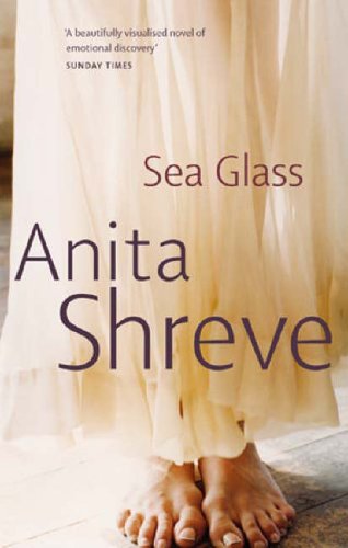 Book cover for “Sea Glass” by Anita Shreve, featuring feet and fabric.
